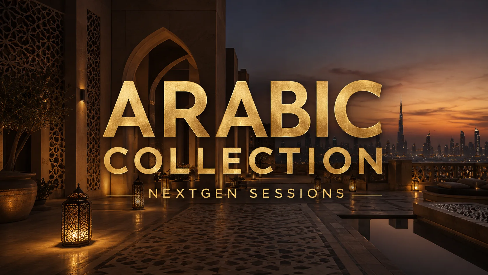Arabic Collection playlist cover: amber-lit terrace and skyline