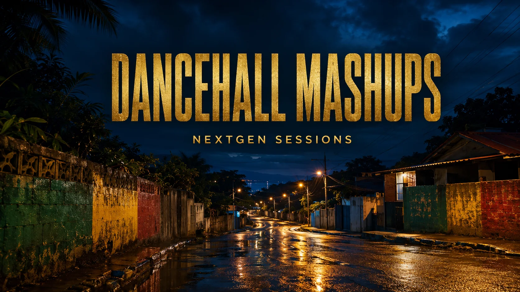 Dancehall Mashups playlist cover: rain-lit Jamaican roadside